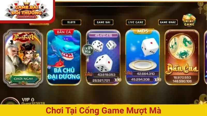 Chơi tại cổng game mượt mà